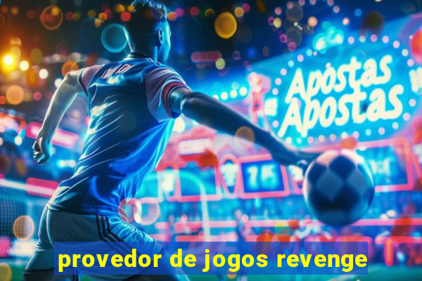 provedor de jogos revenge